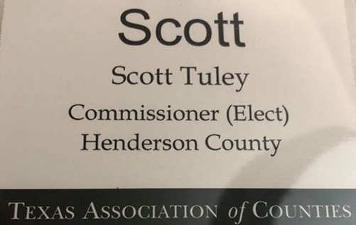 Scott Tuley Henderson County Commissioner Precinct 2