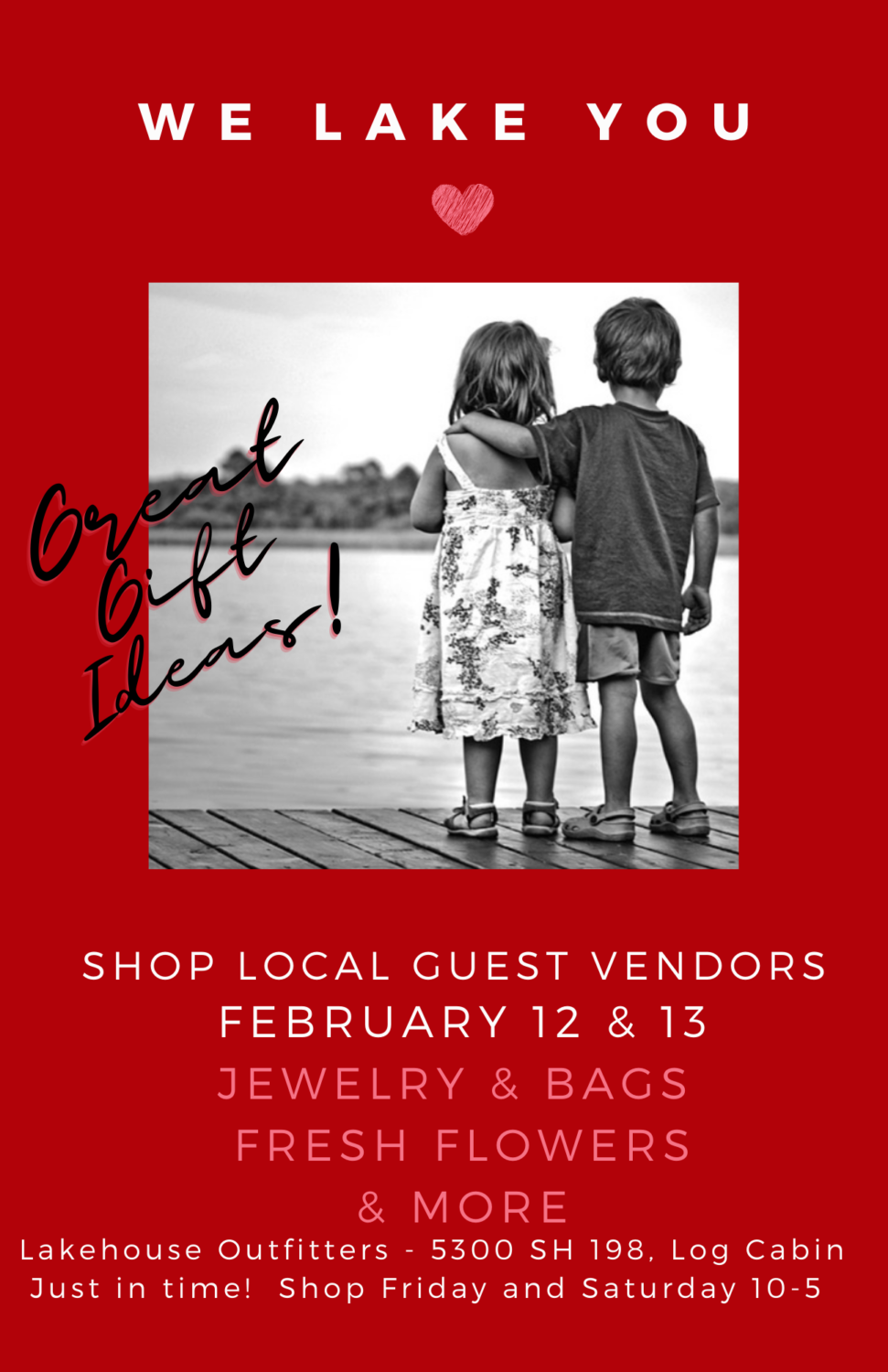 We Lake You 2 Valentines Guest Vendor Event 2 CedarCreekLake.Online