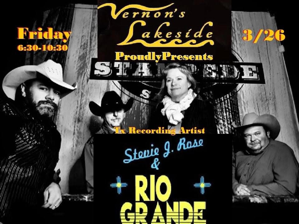 Stevie J. Rose and The Rio Grande Band at Vernon's Lakeside 1 rio grand march 26 new CedarCreekLake.Online