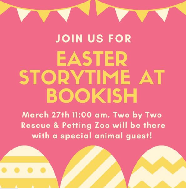 Easter Storytime at Bookish 2 easter at bookish CedarCreekLake.Online