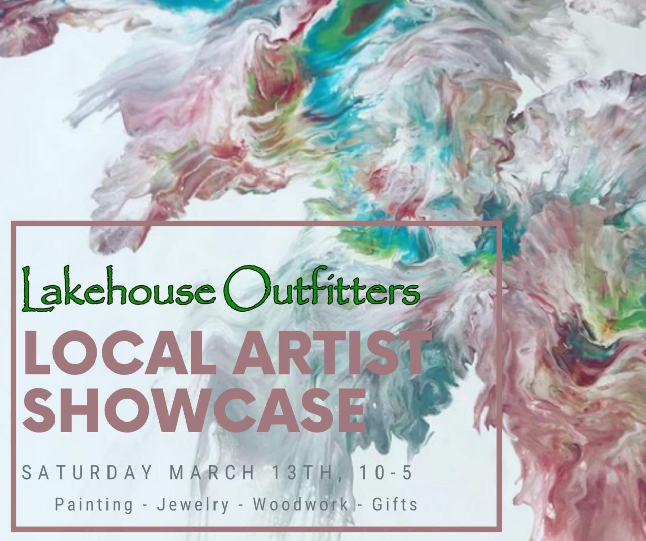 Local Artist Showcase 2 lakehouse outfitters CedarCreekLake.Online