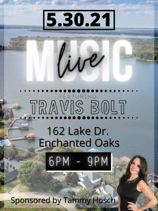 Live Music Featuring Travis Bolt Hosted by Tammy Hosch 1 tammy hosch party1 CedarCreekLake.Online