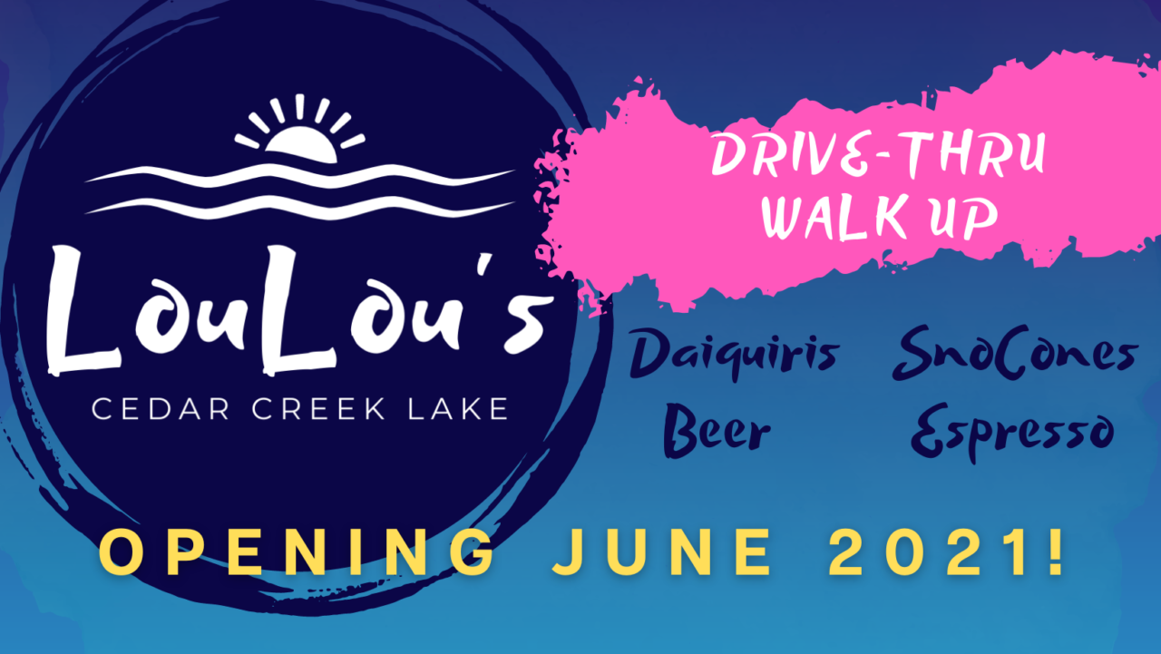 LouLou's at Cedar Creek Lake 1 173171650 124123486410419 8755949607382236198 n CedarCreekLake.Online