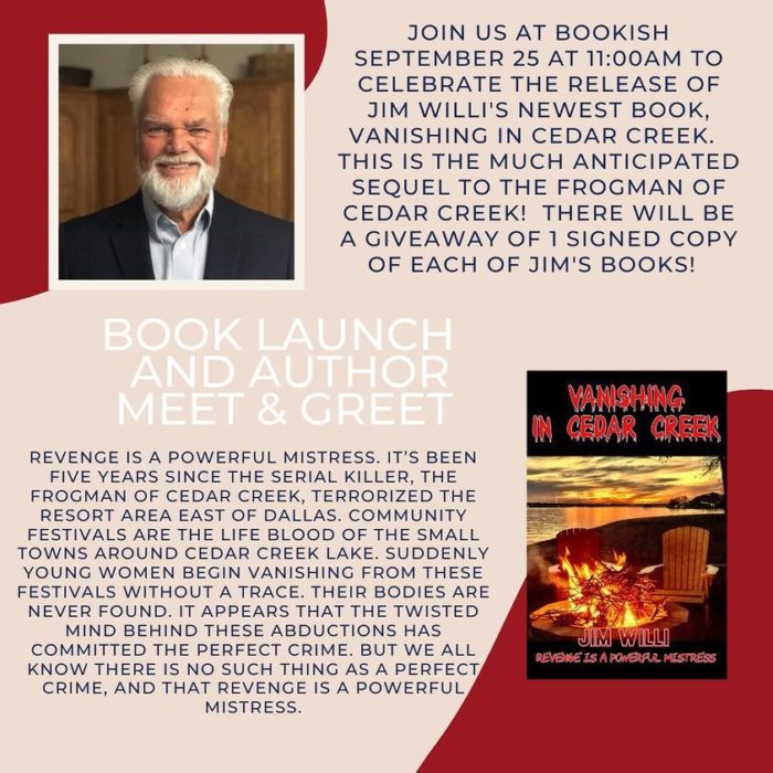 'Vanishing in Cedar Creek' Jim Willi Book Launch and Meet and Greet at Bookish 2 Bookish sept 25 CedarCreekLake.Online