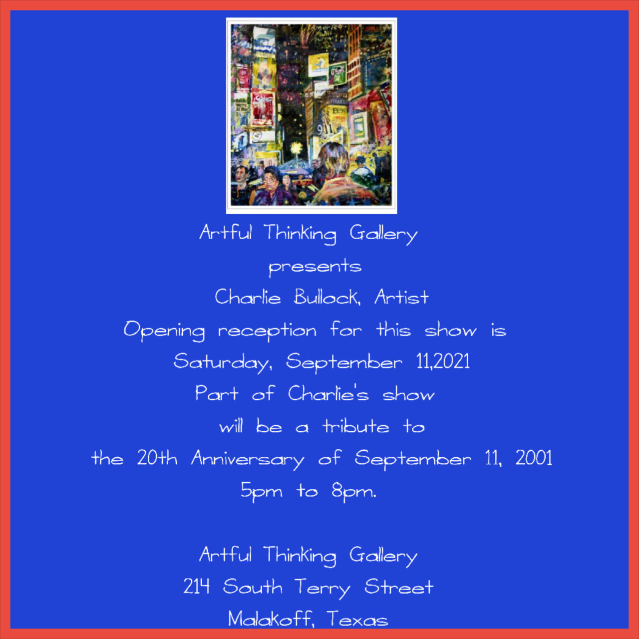 Artful Thinking Gallery Presents Charlie Block Artist 2 artful thinking sept 11 CedarCreekLake.Online