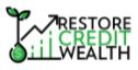 Restore Credit Wealth