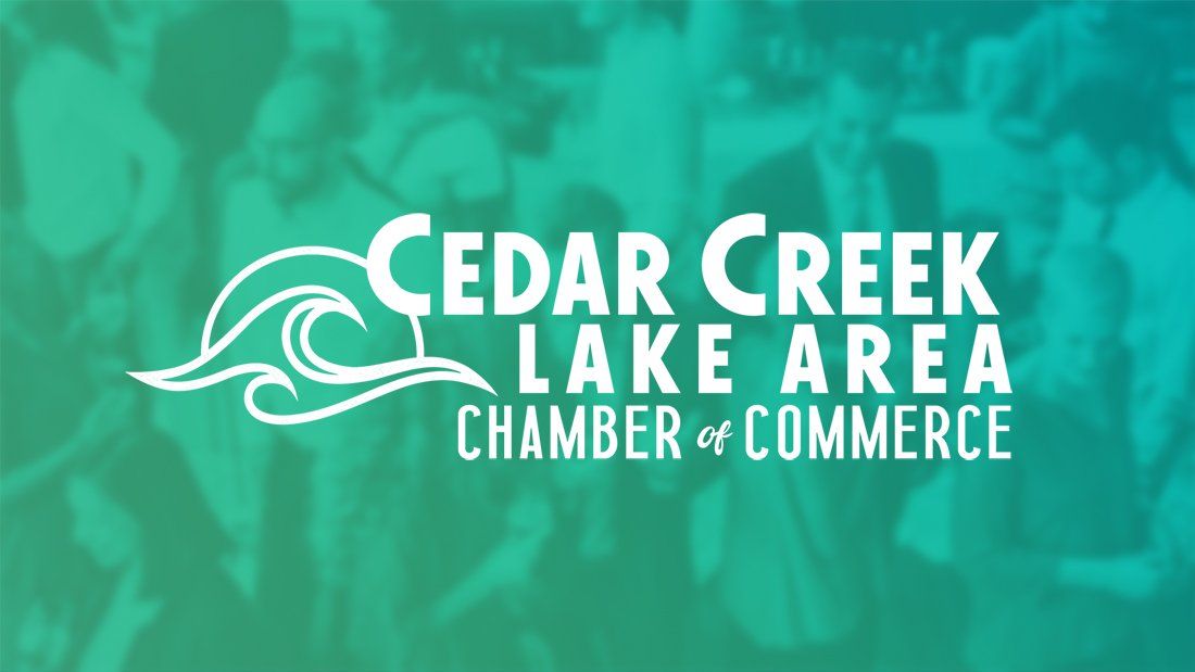 Cedar Creek Lake Area Chamber Of Commerce Monthly Luncheon 2 chamber calendar CedarCreekLake.Online