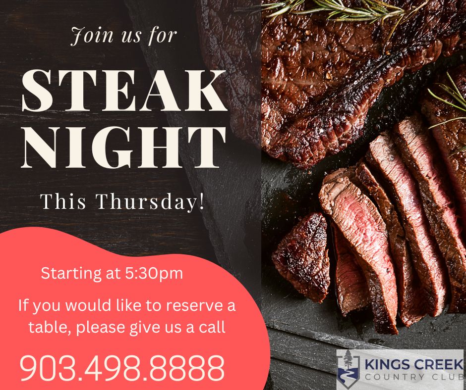 Steak Nite at the 19th Hole at Kings Creek Golf Course! 2 Steak nite at 19th hole CedarCreekLake.Online
