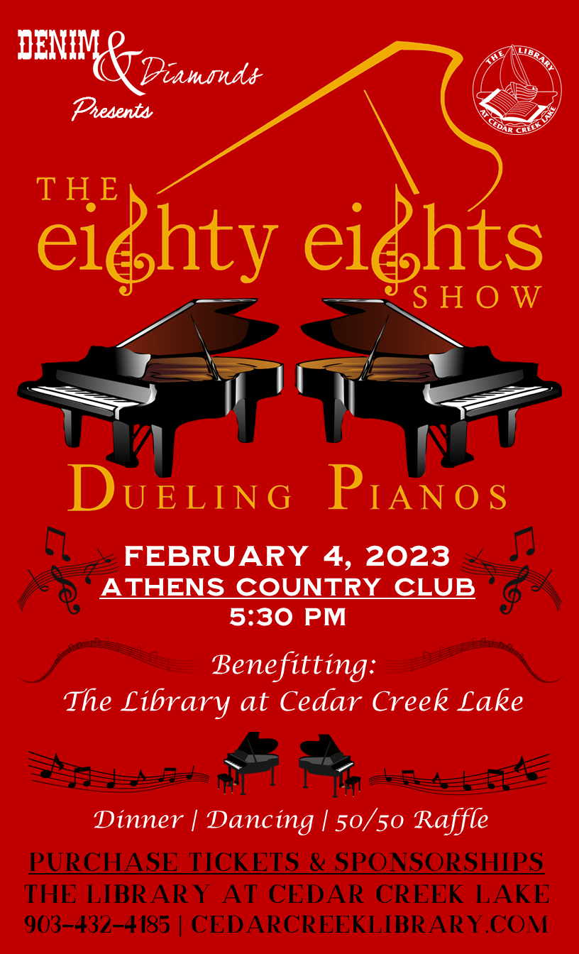 "The Eighty Eights Show: Dueling Pianos" Fundraiser for The Library at Cedar Creek 1 eight eight show dueling pianos poster web CedarCreekLake.Online