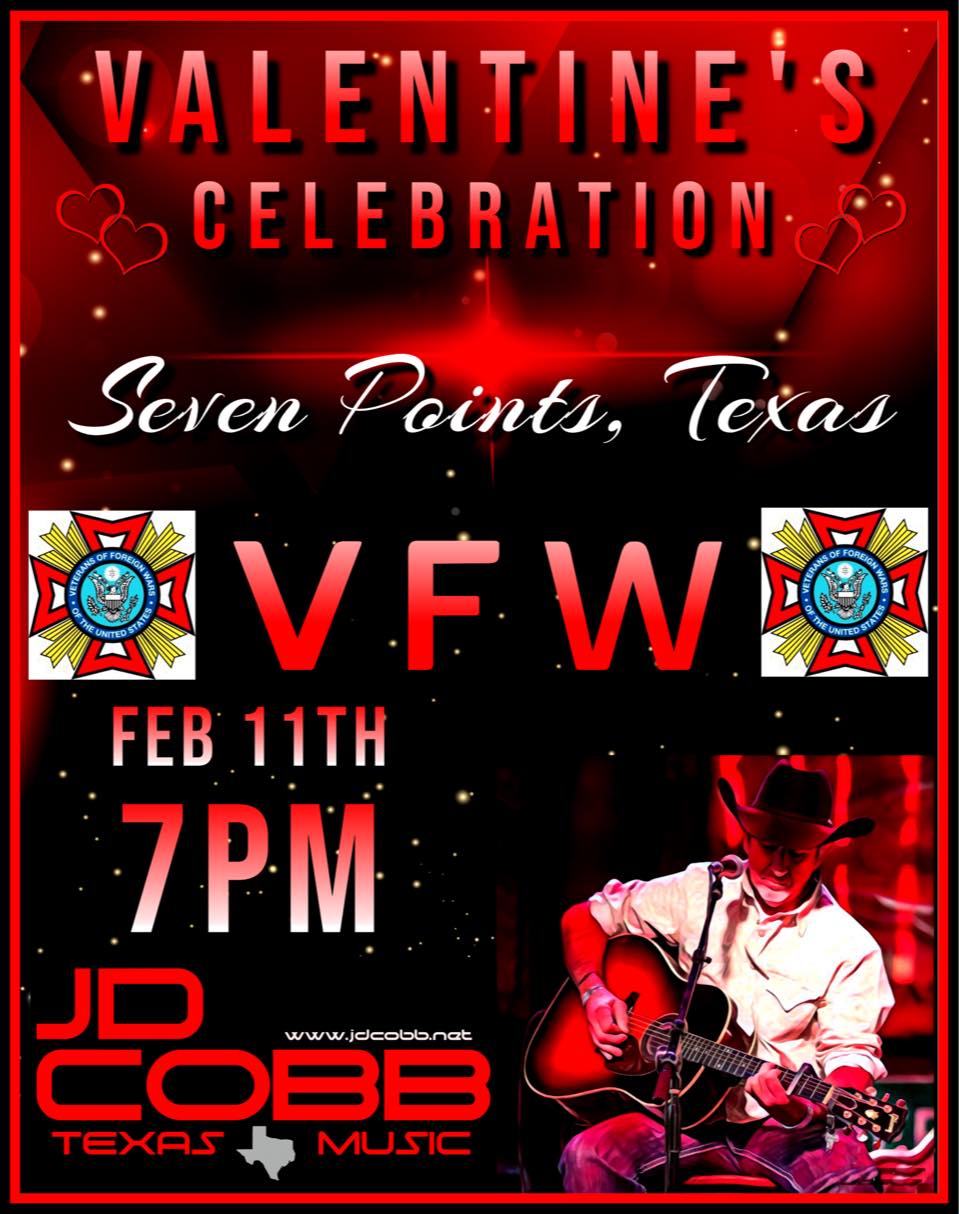 Valentine's Celebration with JD Cobb at the Seven Points VFW 1 valentines celebration seven points vfw CedarCreekLake.Online