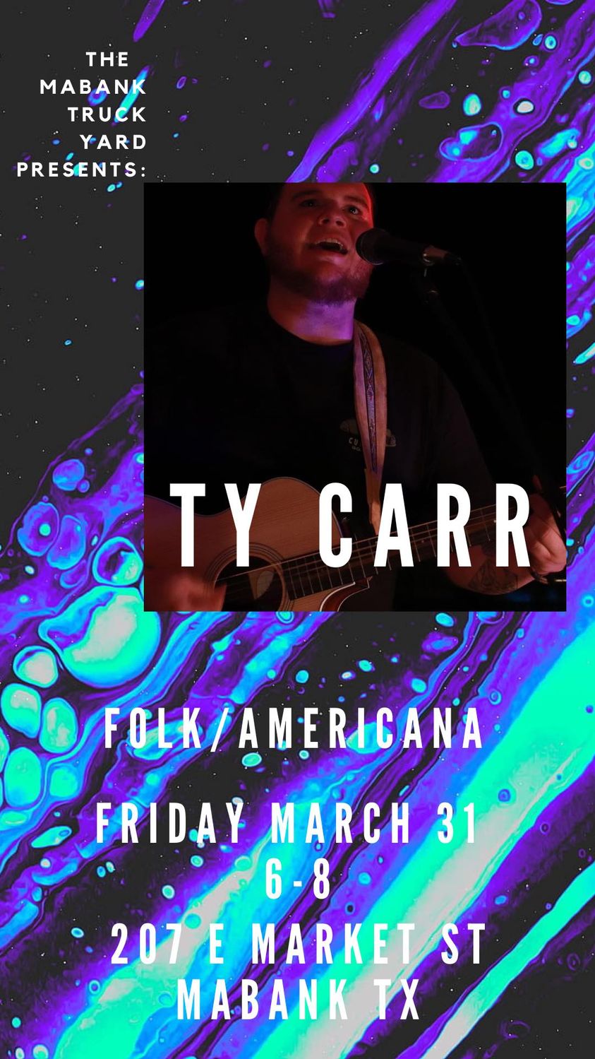 Ty Carr At The Mabank Truck Yard 2 Ty Carr mabank CedarCreekLake.Online