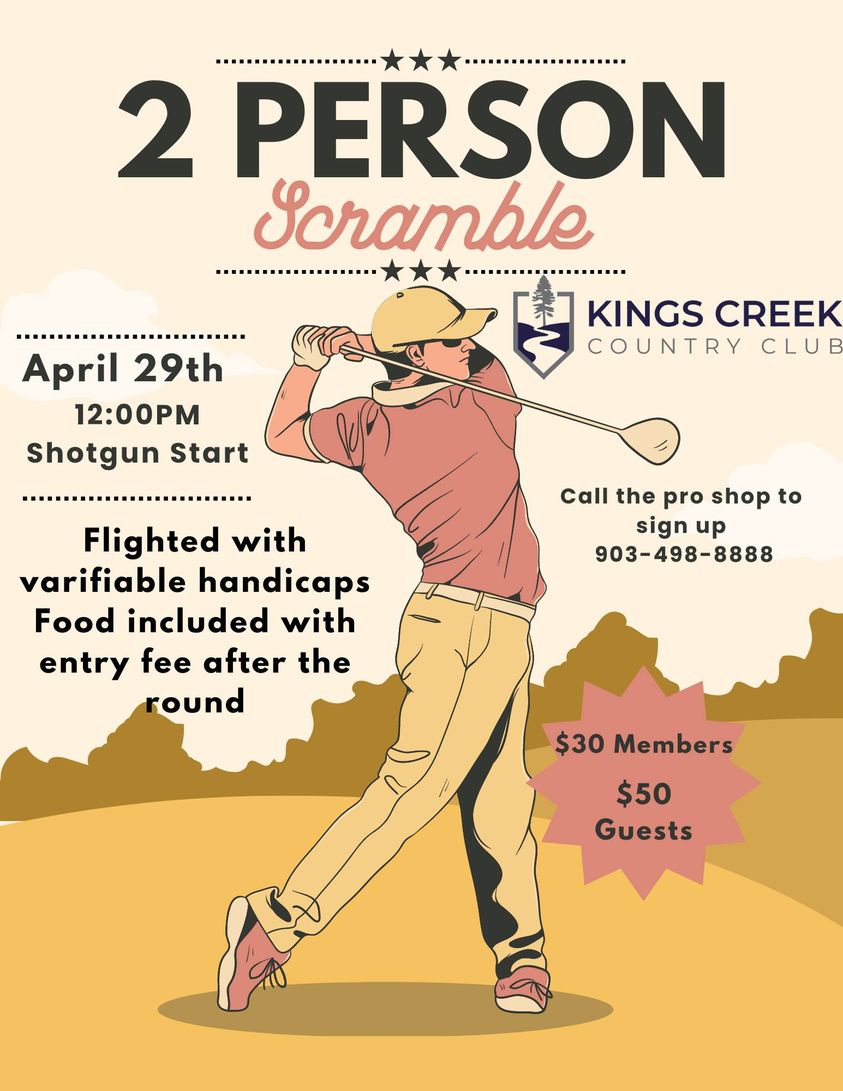 2 Person Scramble With Food Sponsored by 19th Hole at Kings Creek Country Club 2 2 person scramble CedarCreekLake.Online