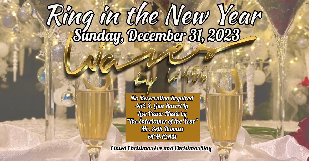 Ring In The New Year At Waves By W456 2 Ring In the new year at Waves cedarcreeklake.online