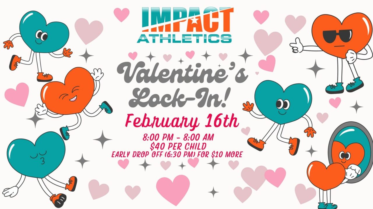Impact Athletics Valentine's Day Lock-in! 2 valentines lockin at gbc athletics cedarcreeklake.online