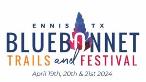 Ennis Bluebonnet Trails and Festival