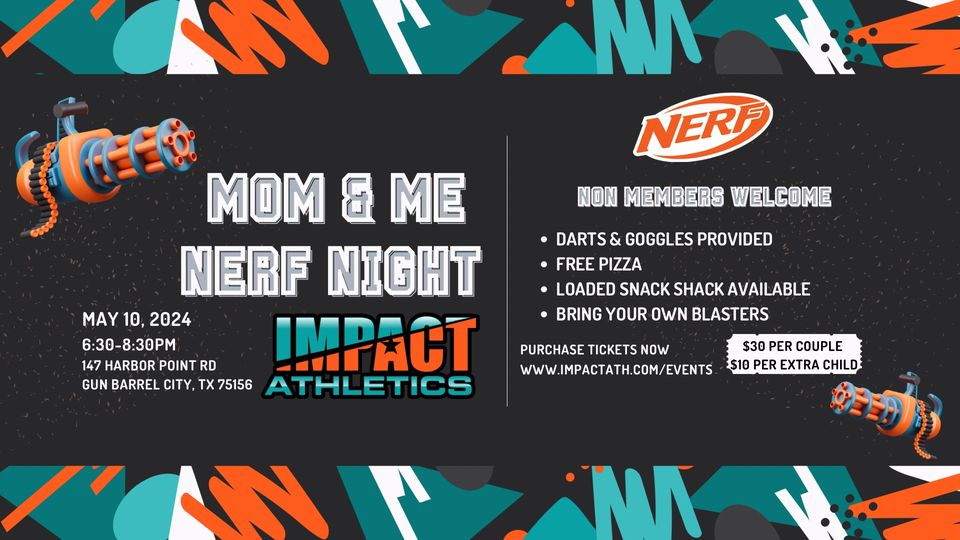 Impact Athletics Mom and Me Nerf Night