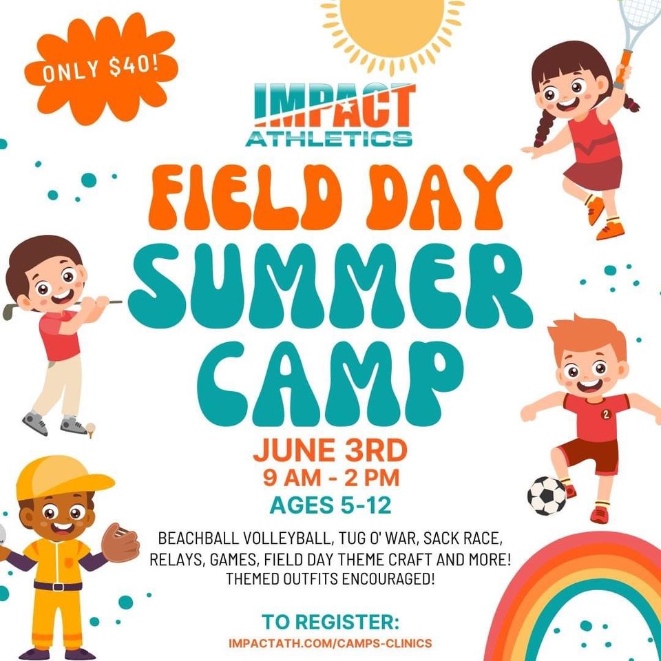 Impact Athletics Field Day Summer Camp