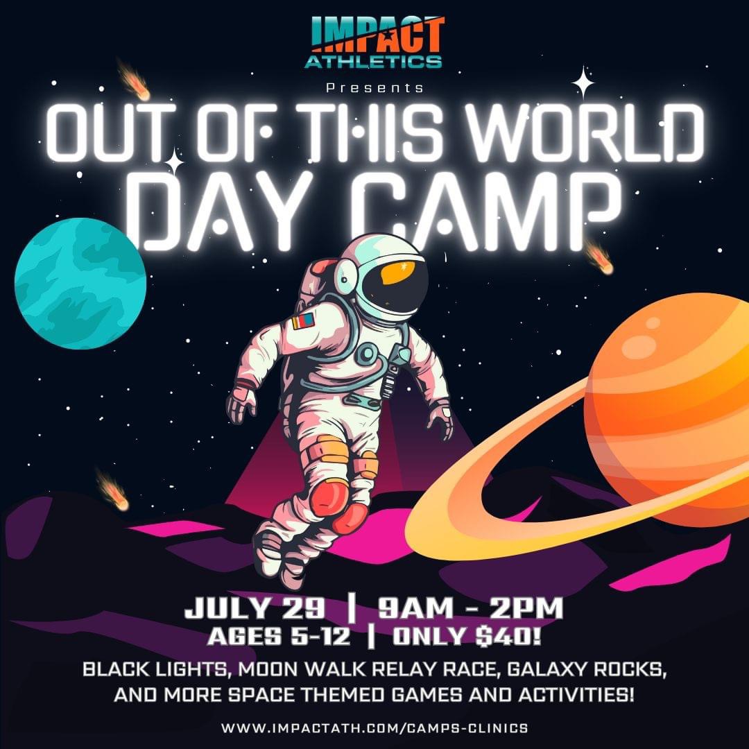 Out of this World Day Camp at Impact Athletics 1 out of this world cedarcreeklake.online